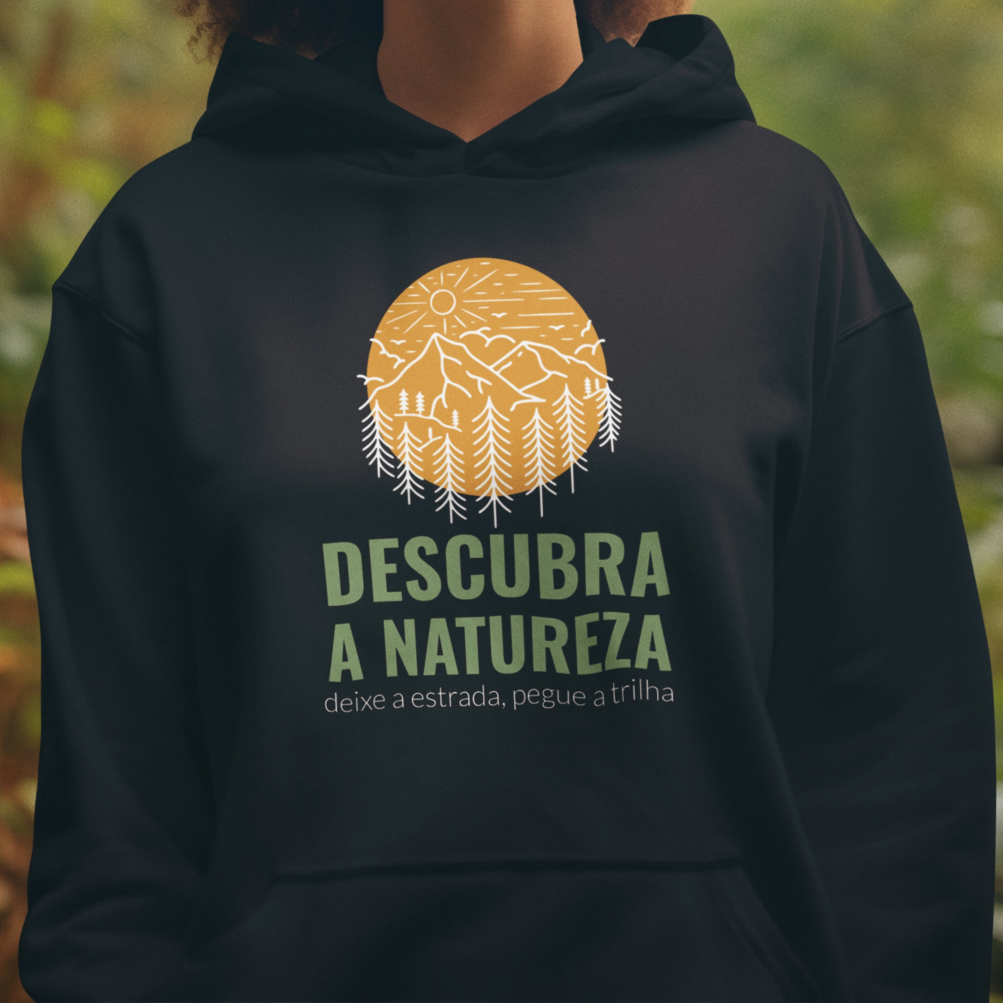 Moletom "Descubra a Natureza"